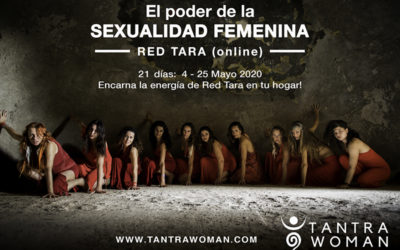RED TARA (online) – El poder de la Sexualidad Femenina- con Santoshi y Premamui – Mayo 2020
